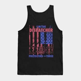 The Dispatcher Protecting The Three Tank Top